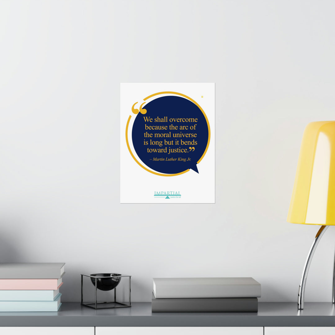 Martin Luther King Jr. Matte Quote Poster